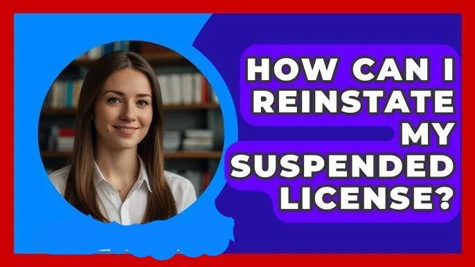 photo 2025 10 21 12 31 17
Suspended License? Reinstate It Fast